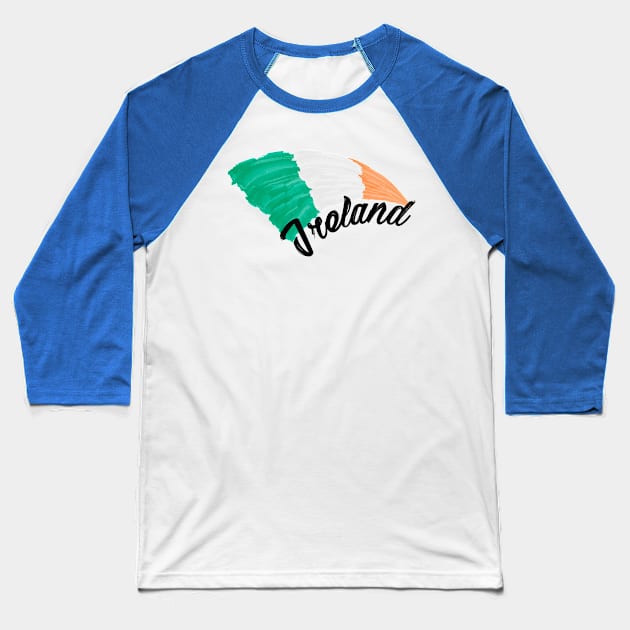 Ireland flag Baseball T-Shirt by SerenityByAlex